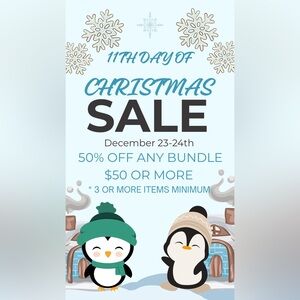11th Day of Christmas Sale- 50% off $50 bundles of 3 or more items